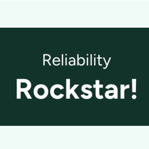 White text on a dark green background reads "Reliability Rockstar!"